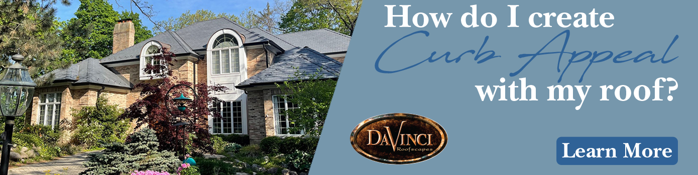 Davinci - Billboard Ad - How do I Create Curb Appeal With my Roof?