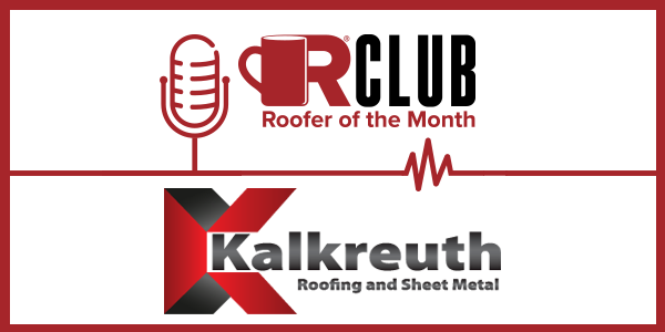 Kalkreuth Roofer of the month
