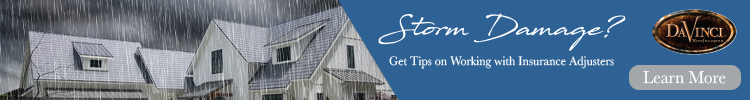 DaVinci - Banner Ad - Storm Damage? Get Tips on Working With Insurance Adjusters