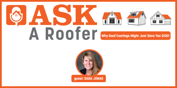 Why Roof Coatings Might Just Save You $$$! - PODCAST TRANSCRIPTION