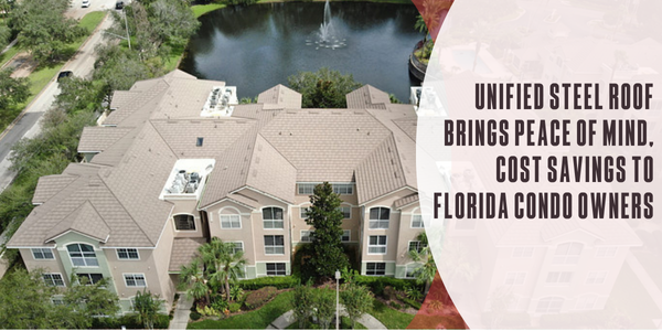 Image of Floridian condo with a new Unified Steel Roof on it