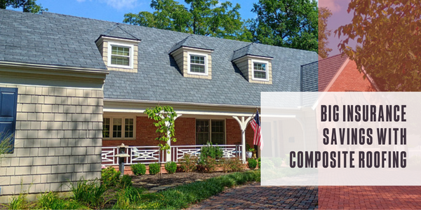 DaVinci - BIG INSURANCE SAVINGS with composite roofing