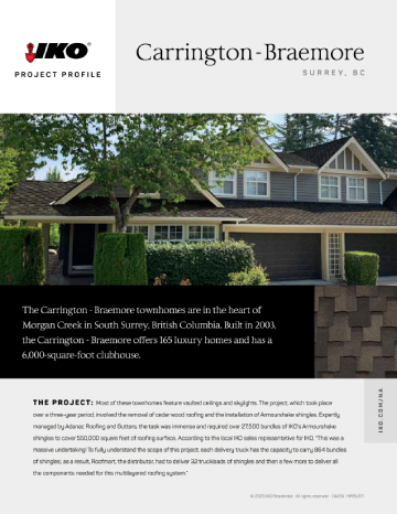 IKO’s Carrington - Braemore Project