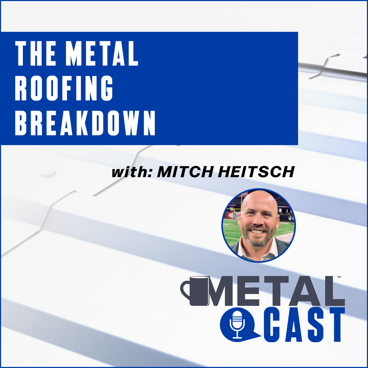 MetalCast-WestlakeRoyal-MHeitsch-Podcast