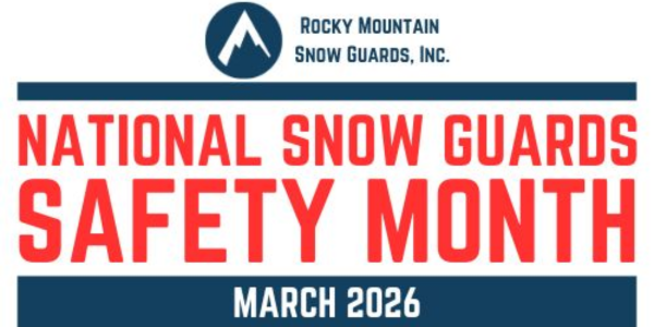 RMSG 2026 “National Snow Guards Safety Month” shines spotlight on homeowner safety