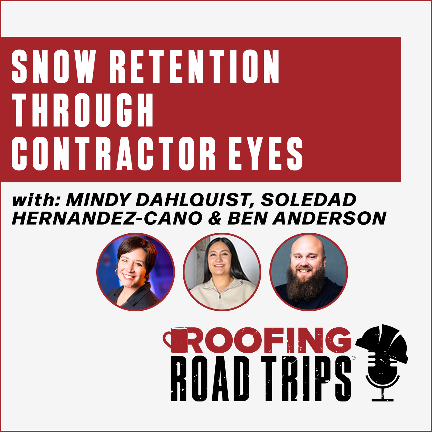 RRT-TRASnowSun-MDahlquist-SHCano-BAnderson-Podcast