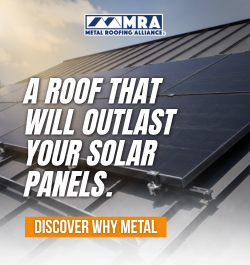 Metal Roofing Alliance (MRA) - Ad - Solar Metal Roofing Alliance (MRA) - Ad - Solar